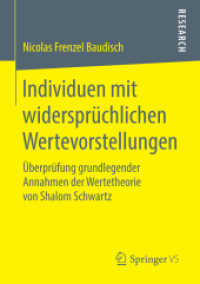 Individuen mit widersprüchlichen Wertevorstellungen : Überprüfung grundlegender Annahmen der Wertetheorie von Shalom Schwartz