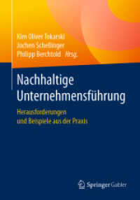 Nachhaltige Unternehmensführung : Herausforderungen und Beispiele aus der Praxis