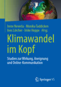 Klimawandel im Kopf : Studien zur Wirkung, Aneignung und Online-Kommunikation