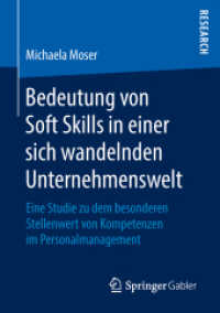 Bedeutung von Soft Skills in einer sich wandelnden Unternehmenswelt : Eine Studie zu dem besonderen Stellenwert von Kompetenzen im Personalmanagement