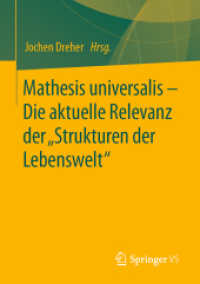 Mathesis universalis - Die aktuelle Relevanz der „Strukturen der Lebenswelt'