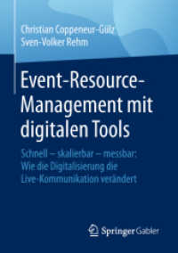 Event-Resource-Management mit digitalen Tools : Schnell - skalierbar - messbar: Wie die Digitalisierung die Live-Kommunikation verändert （1. Aufl. 2018）