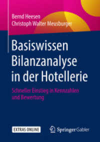 Basiswissen Bilanzanalyse in der Hotellerie : Schneller Einstieg in Kennzahlen und Bewertung