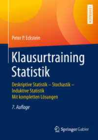 Klausurtraining Statistik : Deskriptive Statistik - Stochastik - Induktive Statistik Mit kompletten Lösungen （7TH）