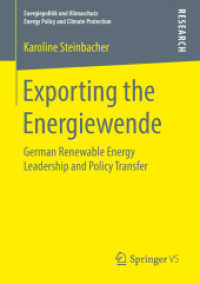 Exporting the Energiewende : German Renewable Energy Leadership and Policy Transfer (Energiepolitik und Klimaschutz. Energy Policy and Climate Protection)