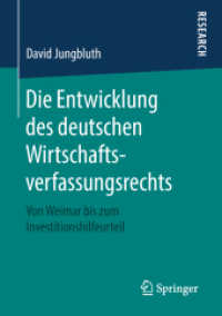 Die Entwicklung des deutschen Wirtschaftsverfassungsrechts : Von Weimar bis zum Investitionshilfeurteil