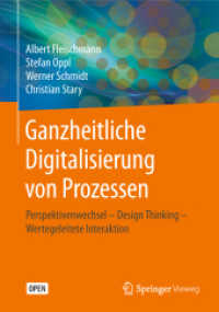Ganzheitliche Digitalisierung von Prozessen : Perspektivenwechsel - Design Thinking - Wertegeleitete Interaktion
