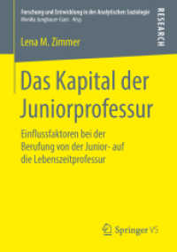 Das Kapital der Juniorprofessur : Einflussfaktoren bei der Berufung von der Junior- auf die Lebenszeitprofessur (Forschung und Entwicklung in der Analytischen Soziologie)