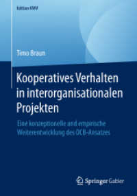Kooperatives Verhalten in interorganisationalen Projekten : Eine konzeptionelle und empirische Weiterentwicklung des OCB-Ansatzes (Edition Kwv)