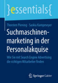 Suchmaschinenmarketing in der Personalakquise : Wie Sie mit Search Engine Advertising die richtigen Mitarbeiter finden (essentials)
