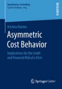 Asymmetric Cost Behavior : Implications for the Credit and Financial Risk of a Firm (Quantitatives Controlling)