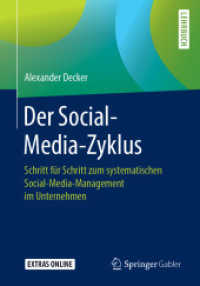 Der Social-Media-Zyklus : Schritt für Schritt zum systematischen Social-Media-Management im Unternehmen