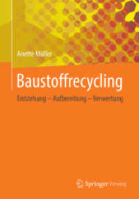 Baustoffrecycling : Entstehung - Aufbereitung - Verwertung
