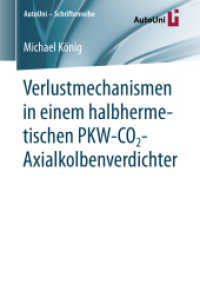 Verlustmechanismen in einem halbhermetischen PKW-CO2-Axialkolbenverdichter (Autouni - Schriftenreihe) （1. Aufl. 2018）