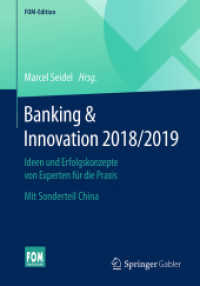 Banking & Innovation 2018/2019 : Ideen und Erfolgskonzepte von Experten für die Praxis. Mit Sonderteil China (Fom-edition) （1. Aufl. 2019）
