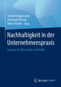 Nachhaltigkeit in der Unternehmenspraxis : Impulse für Wirtschaft und Politik