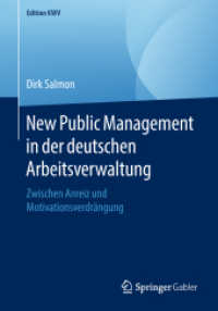 New Public Management in der deutschen Arbeitsverwaltung : Zwischen Anreiz und Motivationsverdrängung (Edition Kwv)