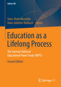 Education as a Lifelong Process : The German National Educational Panel Study (NEPS) (Edition Zfe) （2ND）