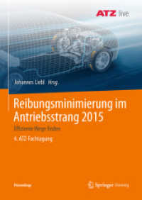 Reibungsminimierung im Antriebsstrang 2015 : Effiziente Wege finden 4. ATZ-Fachtagung (Proceedings)