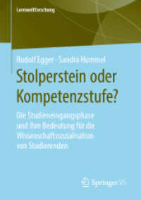 Stolperstein oder Kompetenzstufe? : Die Studieneingangsphase und ihre Bedeutung für die Wissenschaftssozialisation von Studierenden (Lernweltforschung)