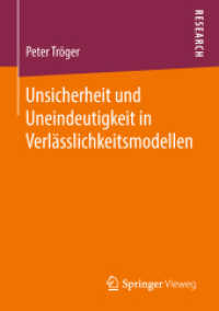 Unsicherheit und Uneindeutigkeit in Verlässlichkeitsmodellen （1. Aufl. 2018）