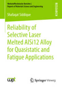 Reliability of Selective Laser Melted Alsi12 Alloy for Quasistatic and Fatigue Applications (Werkstofftechnische Berichte │ Reports of Materials Sc")