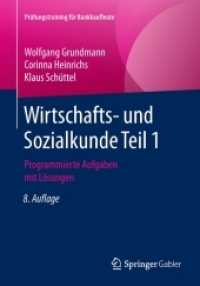 Wirtschafts- Und Sozialkunde : Programmierte Aufgaben Mit Lsungen (Prfungstraining Fr Bankkaufleute) （8TH）