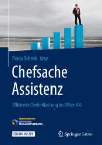 Chefsache Assistenz : Effiziente Chefentlastung im Office 4.0 (Chefsache)