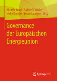 Governance der Europäischen Energieunion; . （1. Aufl. 2024. 2025. 130 S. Etwa 130 S. 210 mm）