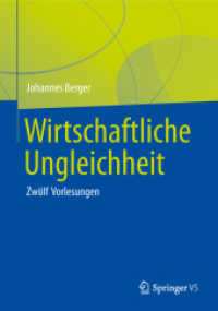 Wirtschaftliche Ungleichheit : Zwölf Vorlesungen （1. Aufl. 2019）