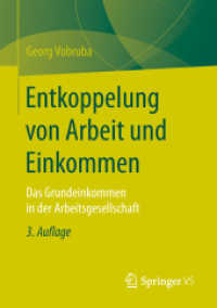 Entkoppelung von Arbeit und Einkommen : Das Grundeinkommen in der Arbeitsgesellschaft （3RD）