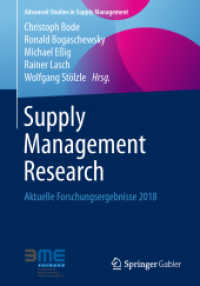 Supply Management Research : Aktuelle Forschungsergebnisse 2018 (Advanced Studies in Supply Management) （1. Aufl. 2019）