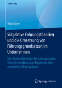 Subjektive Führungstheorien und die Umsetzung von Führungsgrundsätzen im Unternehmen : Eine Analyse bisheriger Forschungsansätze, Modellentwicklung und Ergebnisse einer empirischen Untersuchung (Edition Kwv)