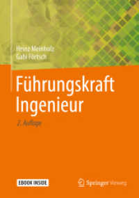 Führungskraft Ingenieur, m. 1 Buch, m. 1 E-Book : E-Book inside （2. Aufl. 2019. xv, 566 S. XV, 566 S. 205 Abb., 157 Abb. in Farbe. Book）