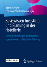 Basiswissen Investition und Planung in der Hotellerie : Schneller Einstieg in die investive， operative und strategische Planung