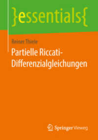 Partielle Riccati-Differenzialgleichungen (Essentials) （2018. ix, 23 S. IX, 23 S. 5 Abb. 210 mm）