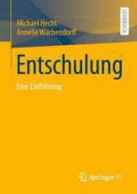 Entschulung : Eine Einführung （1. Aufl. 2022）