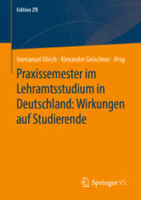 Praxissemester im Lehramtsstudium in Deutschland: Wirkungen auf Studierende (Edition Zfe) （1. Aufl. 2020）