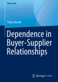 Dependence in Buyer-Supplier Relationships (Edition Kwv)