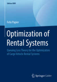 Optimization of Rental Systems : Queuing Loss Theory for the Optimization of Cargo Vehicle Rental Systems (Edition Kwv)