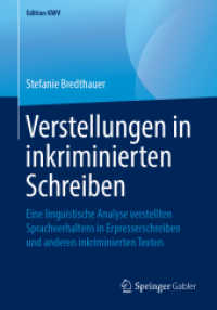 Verstellungen in inkriminierten Schreiben : Eine linguistische Analyse verstellten Sprachverhaltens in Erpresserschreiben und anderen inkriminierten Texten (Edition Kwv)