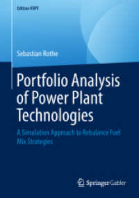 Portfolio Analysis of Power Plant Technologies : A Simulation Approach to Rebalance Fuel Mix Strategies (Edition Kwv)