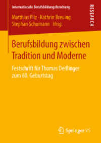 Berufsbildung zwischen Tradition und Moderne : Festschrift für Thomas Deißinger zum 60. Geburtstag (Internationale Berufsbildungsforschung)