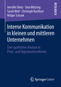 Interne Kommunikation in kleinen und mittleren Unternehmen : Eine qualitative Analyse in Print- und Digitalunternehmen