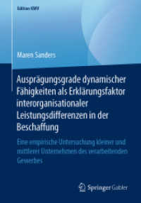 Ausprägungsgrade dynamischer Fähigkeiten als Erklärungsfaktor interorganisationaler Leistungsdifferenzen in der Beschaffung : Eine empirische Untersuchung kleiner und mittlerer Unternehmen des verarbeitenden Gewerbes (Edition Kwv)