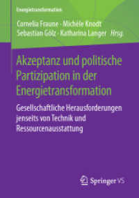 Akzeptanz und politische Partizipation in der Energietransformation : Gesellschaftliche Herausforderungen jenseits von Technik und Ressourcenausstattung (Energietransformation)