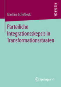 Parteiliche Integrationsskepsis in Transformationsstaaten （1. Aufl. 2019）
