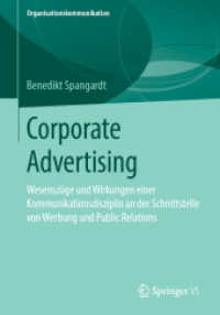 Corporate Advertising : Wesenszüge und Wirkungen einer Kommunikationsdisziplin an der Schnittstelle von Werbung und Public Relations (Organisationskommunikation)