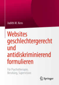 Websites geschlechtergerecht und antidiskriminierend formulieren : Für Psychotherapie, Beratung, Supervision （1. Aufl. 2019）
