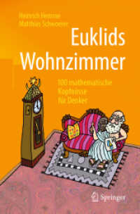Euklids Wohnzimmer : 100 mathematische Kopfnüsse für Denker